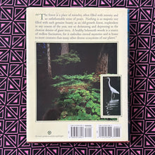 Load image into Gallery viewer, Wild Woodlands: The Old-Growth Forests of America by Bill Thomas