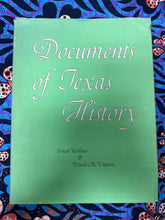 Load image into Gallery viewer, Documents of Texas History edited by Ernest Wallace and David Vigness