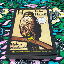Load image into Gallery viewer, H is for Hawk by Helen MacDonald
