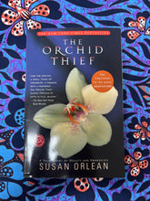 Load image into Gallery viewer, The Orchid Thief by Susan Orlean