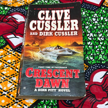 Load image into Gallery viewer, Crescent Dawn: A Dirk Pitt Novel by Clive Cussler and Dirk Cussler