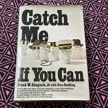 Load image into Gallery viewer, Catch Me If You Can by Frank Abagnale