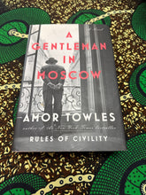 Load image into Gallery viewer, A Gentleman in Moscow by or Towles