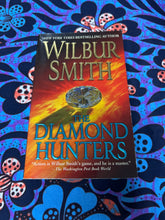 Load image into Gallery viewer, The Diamond Hunters by Wilbur Smith