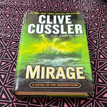 Load image into Gallery viewer, Mirage: A Novel of the Oregon Files by Clive Cussler and Jack du Brul