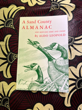 Load image into Gallery viewer, A Sand County Almanac by Aldo Leopold