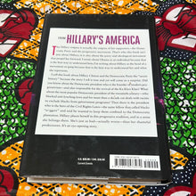 Load image into Gallery viewer, Hillary's America: The Secret History of the Democratic Party by Dinesh D’Souza