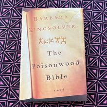 Load image into Gallery viewer, The Poisonwood Bible by Barbara Kingsolver