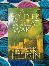 Load image into Gallery viewer, A Soldier of the Great War front cover