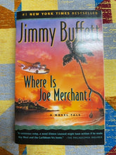 Load image into Gallery viewer, Where is Joe Merchant? front cover