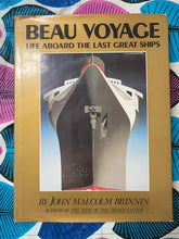 Load image into Gallery viewer, Beau Voyage Life Aboard the Last Great Ships front cover