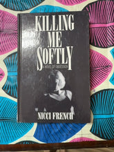 Load image into Gallery viewer, Killing Me Softly front cover