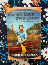 Load image into Gallery viewer, Paddle Your Own Canoe front cover