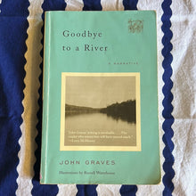 Load image into Gallery viewer, Goodbye to a River (signed) by John Graves