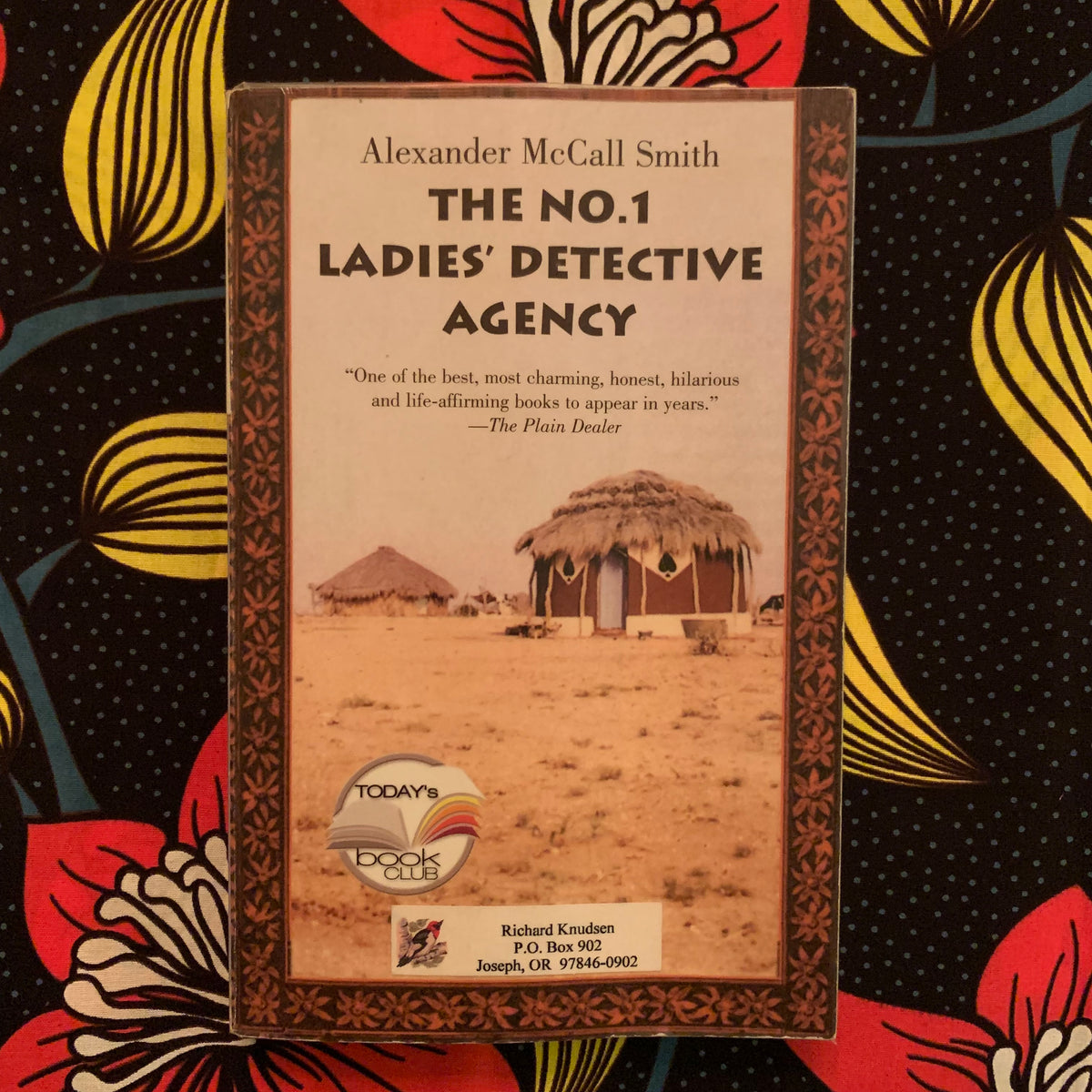 The No. 1 Ladies Detective Agency by Alexander McCall Smith