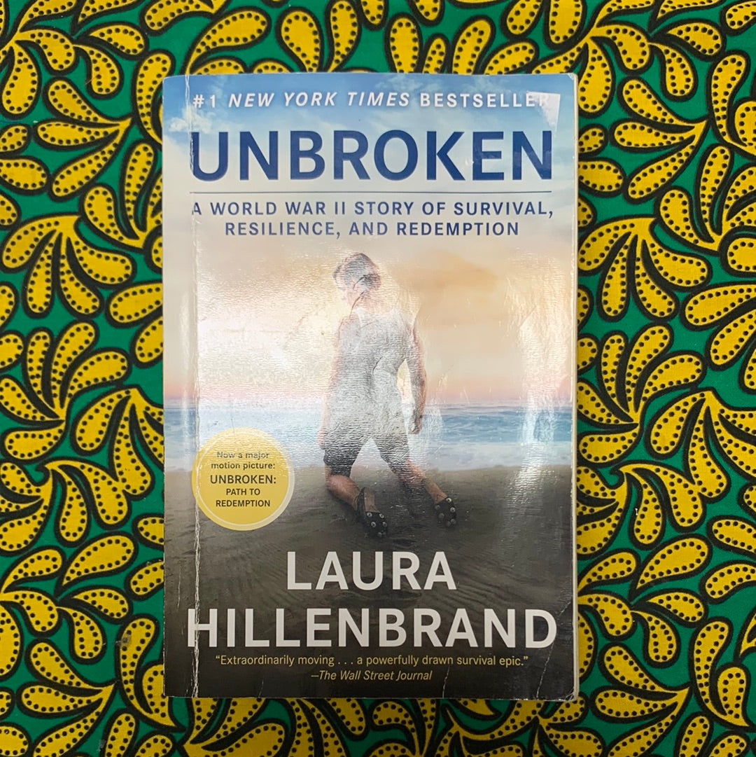 Unbroken by Laura Hillenbrand – Zambezi Joy Society