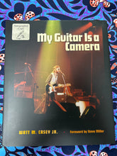 Load image into Gallery viewer, My Guitar is a Camera by Watt Casey (signed)
