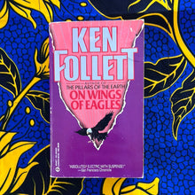 Load image into Gallery viewer, On Wings of Eagles by Ken Follett
