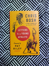 Load image into Gallery viewer, Letters to a Young Athlete by Chris Bosh
