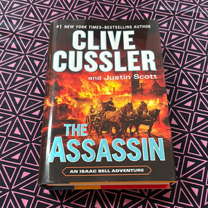 The Assassin: An Isaac Bell Adventure by Clive Cussler and Justin Scott