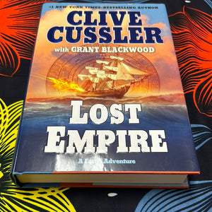 A Fargo Adventure: Lost Empire by Clive Cussler and Grant Blackwood