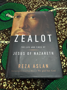 Zealot The Life and Times of Jesus of Nazareth by Reza Asian