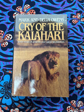 Load image into Gallery viewer, Cry of the Kalahari by Mark and Delia Owens
