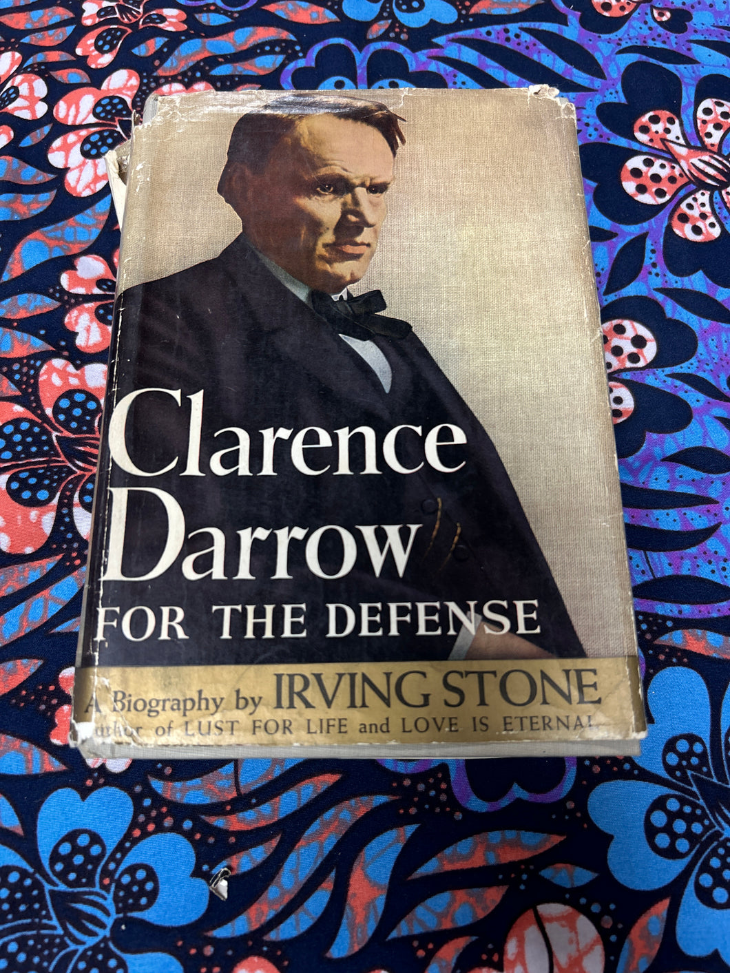 Clarence Darrow for the Defense by Irving Stone