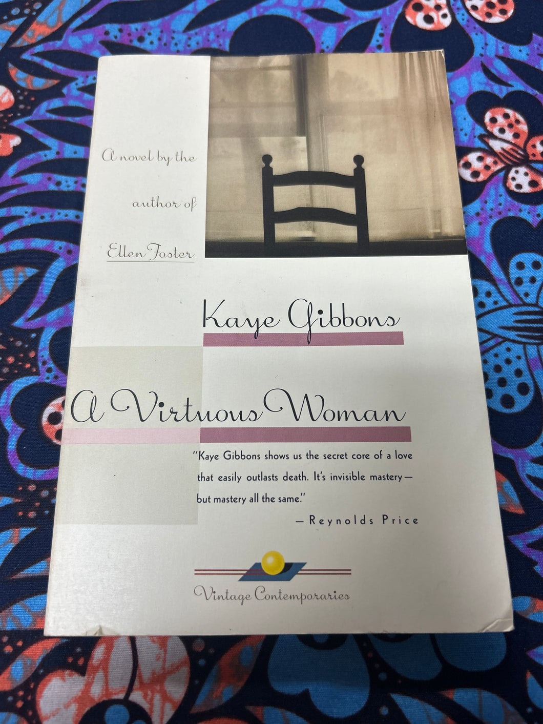 A Virtuous Woman by Kaye Gibbons