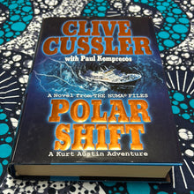 Load image into Gallery viewer, Polar Shift: A Kurt Austin Adventure by Clive Cussler and Paul Kemprecos
