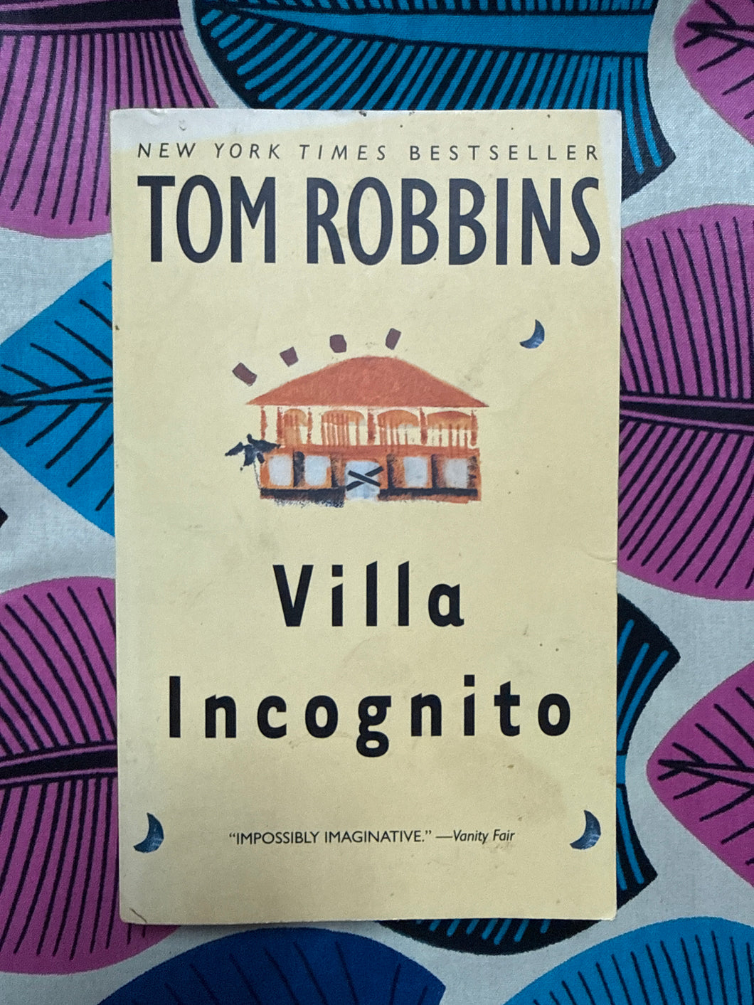Villa Incognito by Tom Robbins