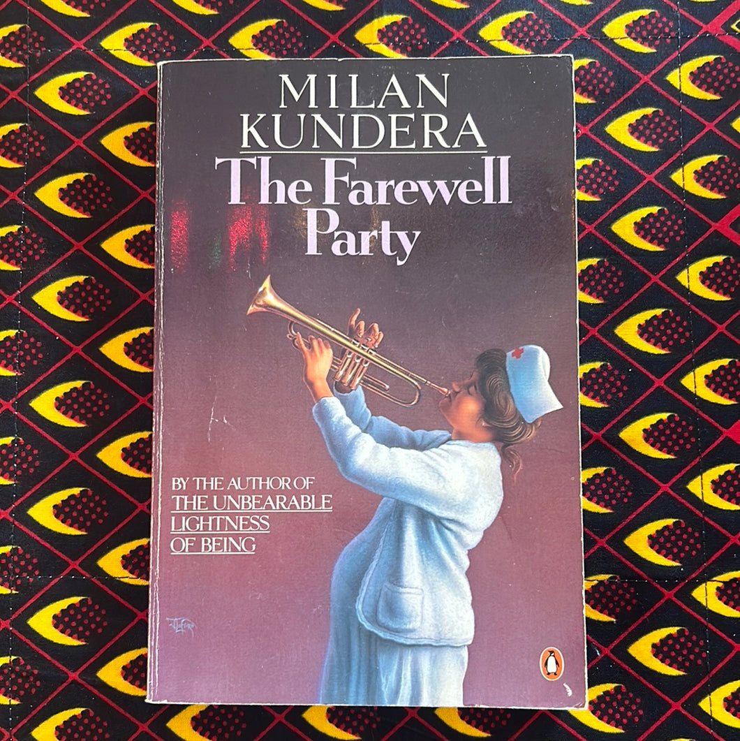 The Farewell Party by Milan Kundera