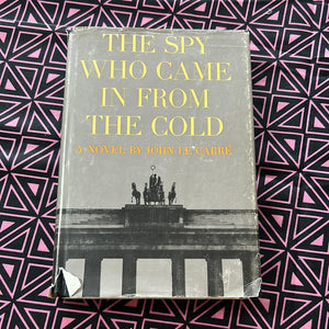 The Spy Who Came in from the Cold by John Le Carre