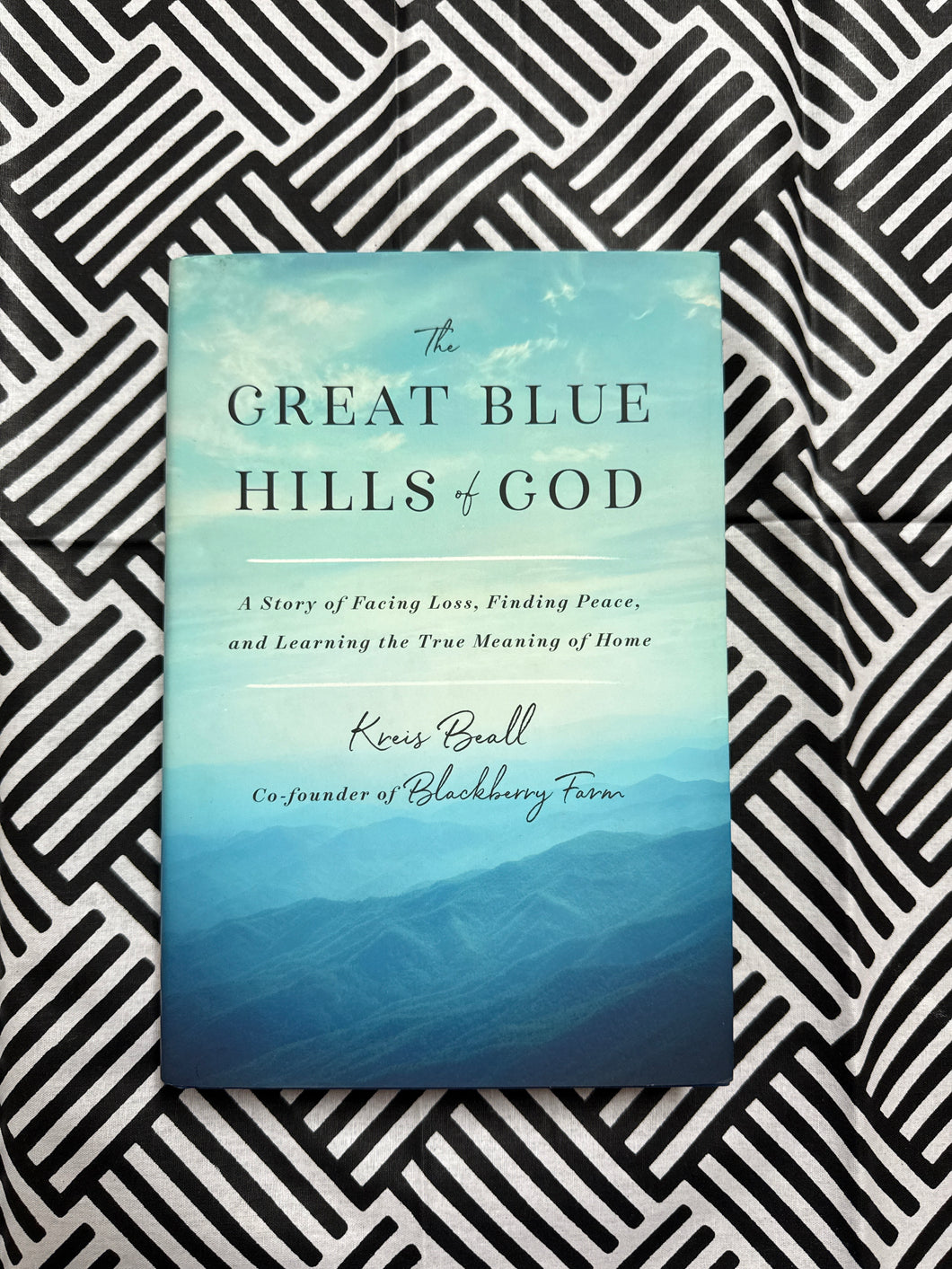 The Great Blue Hills of God by Kreis Beal