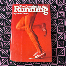 Load image into Gallery viewer, The Complete Book of Running by James F Fixx
