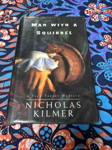 Man with a Squirrel by Nicholas Kilmer