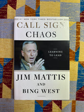 Load image into Gallery viewer, Call Sign Chaos Learning to Lead by Jim Mattis - signed
