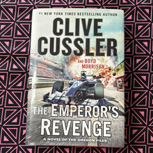 Load image into Gallery viewer, The Emperor’s Revenge: A Novel of the Oregon Files by Clive Cussler and Boyd Morrison
