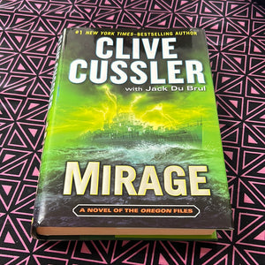 Mirage: A Novel of the Oregon Files by Clive Cussler and Jack du Brul