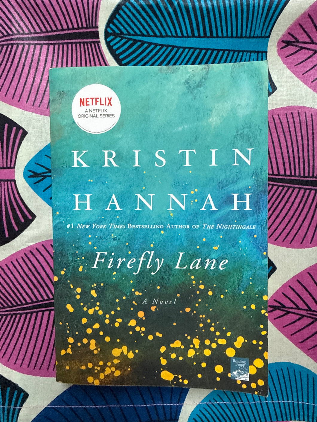 Firefly Lane by Kristin Hannah