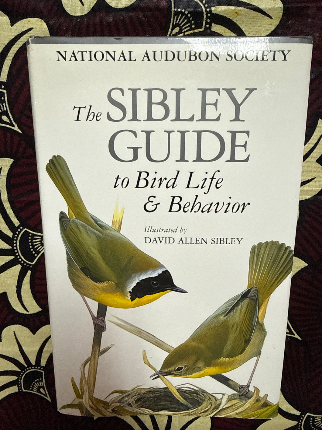 Sibley Guide to Bird Life and Behavior