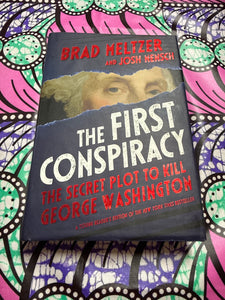 The First Conspiracy The Secret Plot against George Washington by Brad Meltzer Young Readers Edition