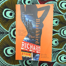 Load image into Gallery viewer, The Blackbird: An Alan Grofield Novel by Richard Stark
