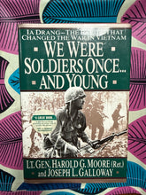 Load image into Gallery viewer, We Were Soldiers Once and Young by Joesph Galloway
