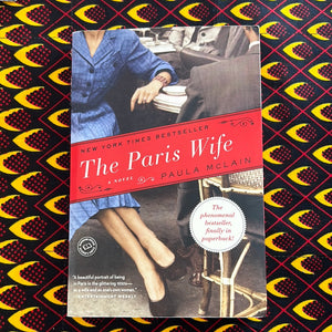 The Paris Wife by Paula McLain