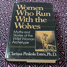 Load image into Gallery viewer, Women Who Run With the Wolves: Myth and Stories of the Wild Women Archetype by Clarissa Pinkola Estes (signed)
