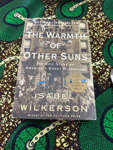 Load image into Gallery viewer, The Warmth of Other Suns by Isabel Wilkerson
