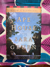 Load image into Gallery viewer, Ape House by Sara Gruen
