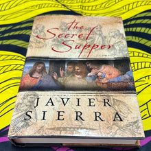 Load image into Gallery viewer, The Secret Supper: A Novel by Javier Sierra
