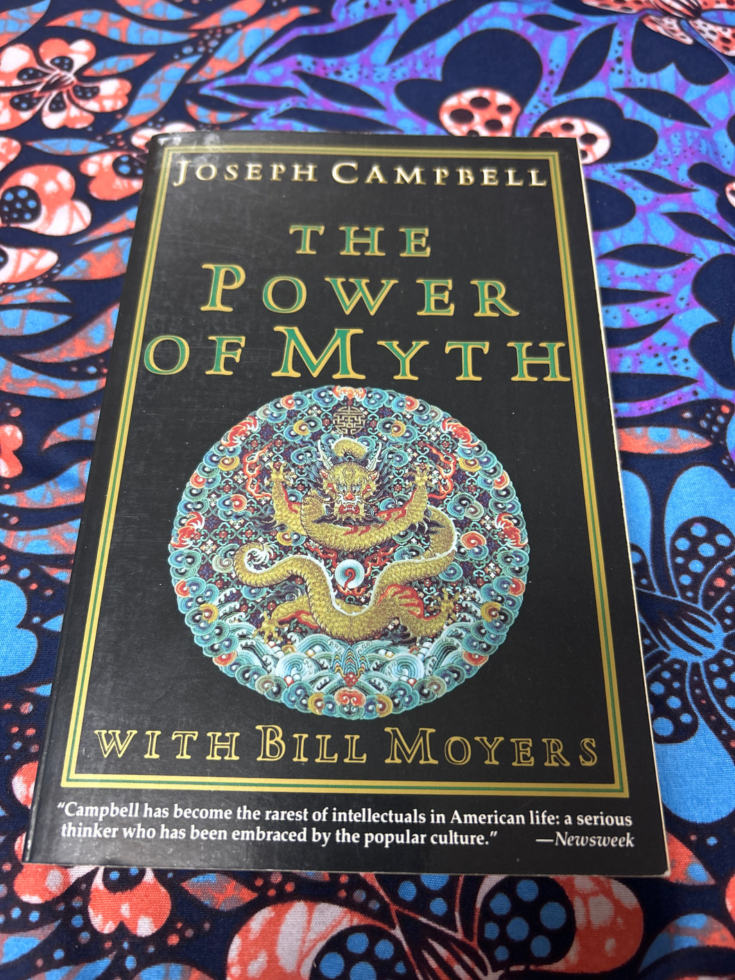 The Power of Myth by Joesph Campbell